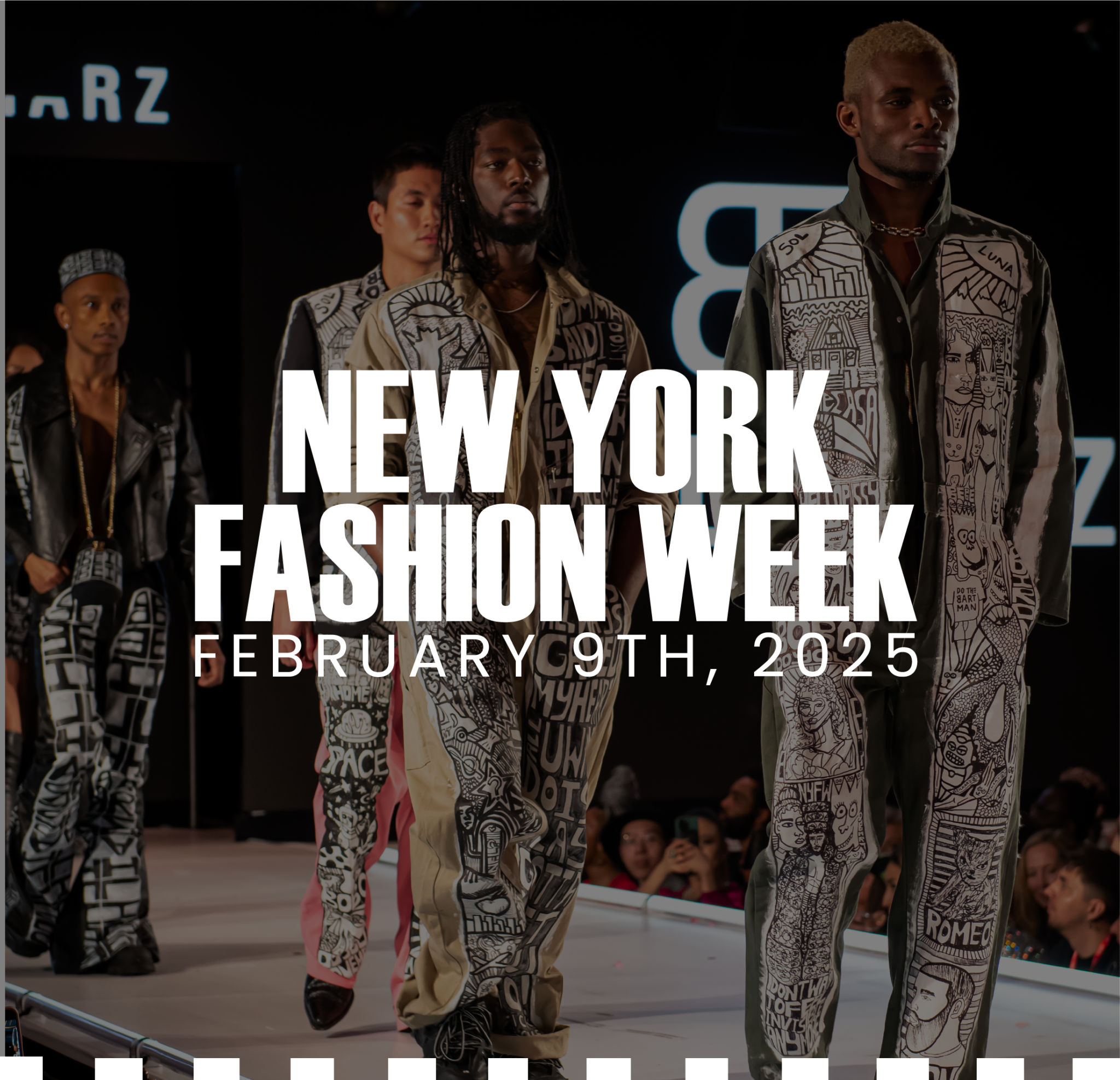 NEW YORK FASHION WEEK FEBRUARY 9TH 1PM Runway 7 Fashion