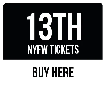 New York Fashion week 13th tickets