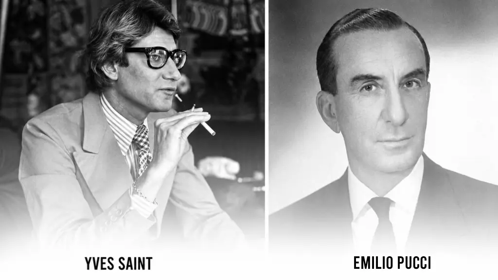 Yves Saint Laurent and Emilio Pucci