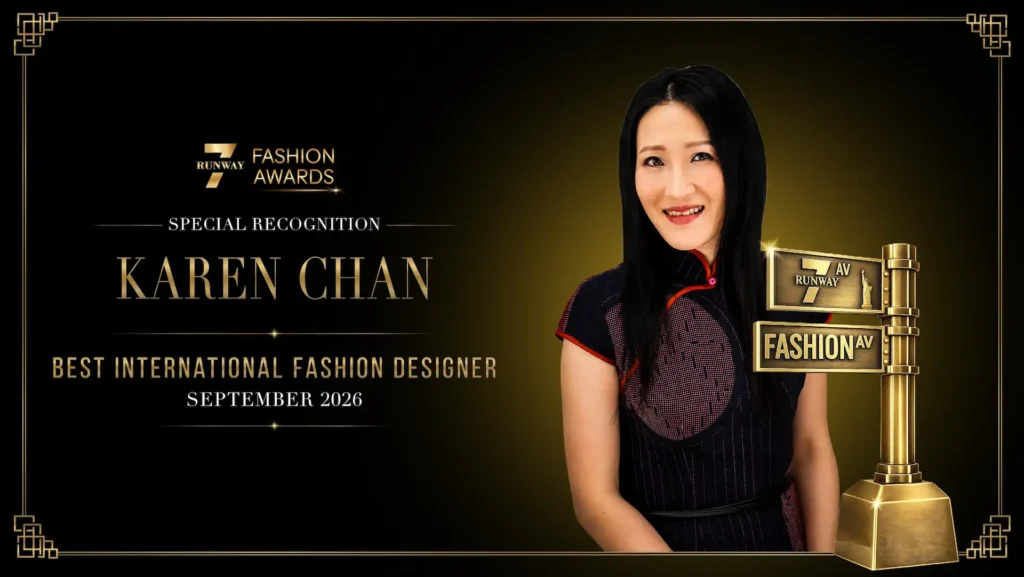 Karen Chan to Be Honored as Best International Fashion Designer at Runway 7 Fashion Awards 2026