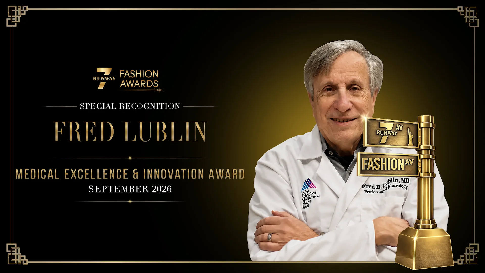 Dr. Fred D. Lublin to Receive Medical Excellence & Innovation Award at Runway 7 Fashion Awards 2026